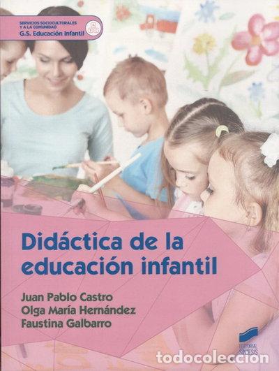 B&uuml;cher: Did&aacute;ctica de la educaci&oacute;n infantil- 9788490773895