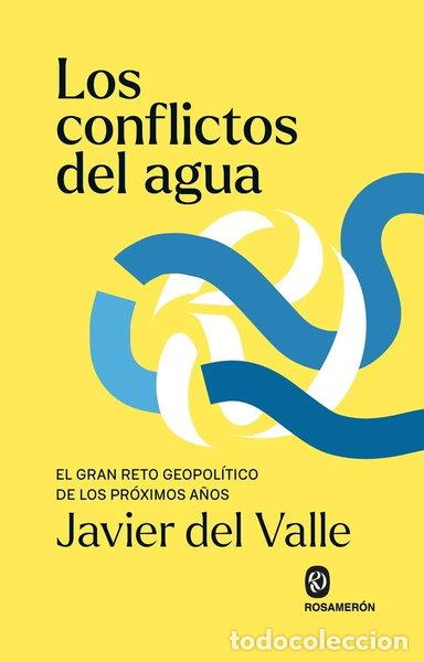 B&uuml;cher: LOS CONFLICTOS DEL AGUA- 9791399029369