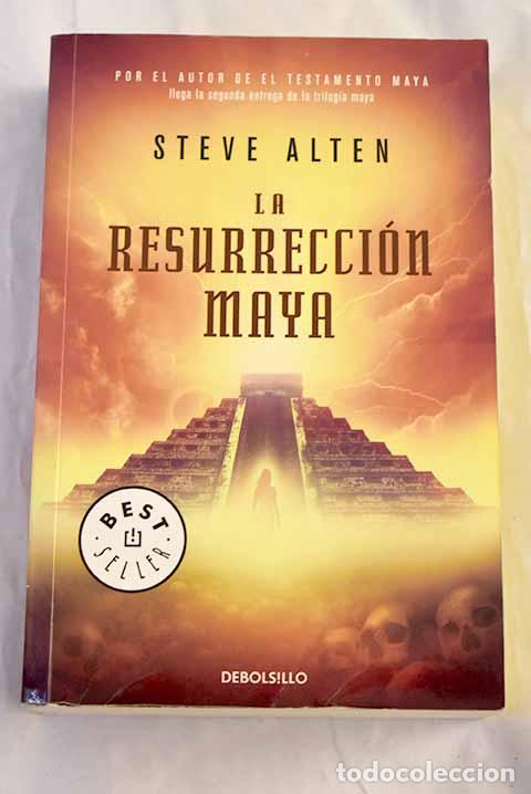 B&uuml;cher: La resurrecci&oacute;n maya.- Alten, Steve
