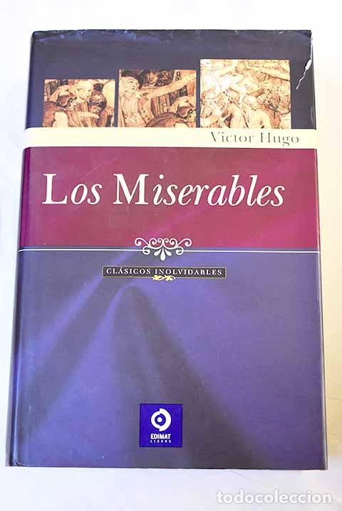 Libri di seconda mano: Los miserables: Hugo, Victor.- Hugo, Victor