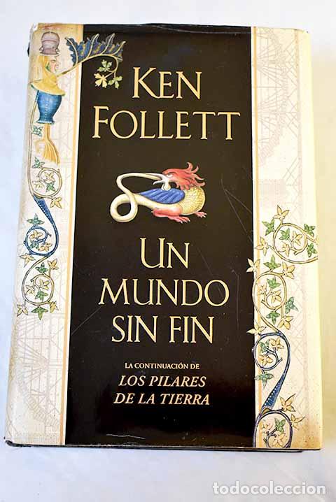 Libri di seconda mano: Un mundo sin fin: Follett, Ken.- Follett, Ken