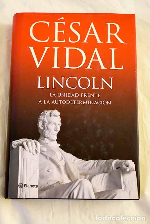 Libri di seconda mano: Lincoln: Vidal, C&eacute;sar.- Vidal, C&eacute;sar