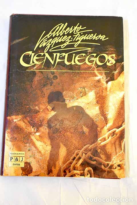 Libri di seconda mano: Cienfuegos: V&aacute;zquez-Figueroa, Alberto.- V&aacute;zquez-Figueroa, Alberto