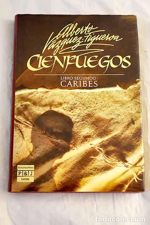 Libri di seconda mano: Cienfuegos II: Caribes.- V&aacute;zquez-Figueroa, Alberto