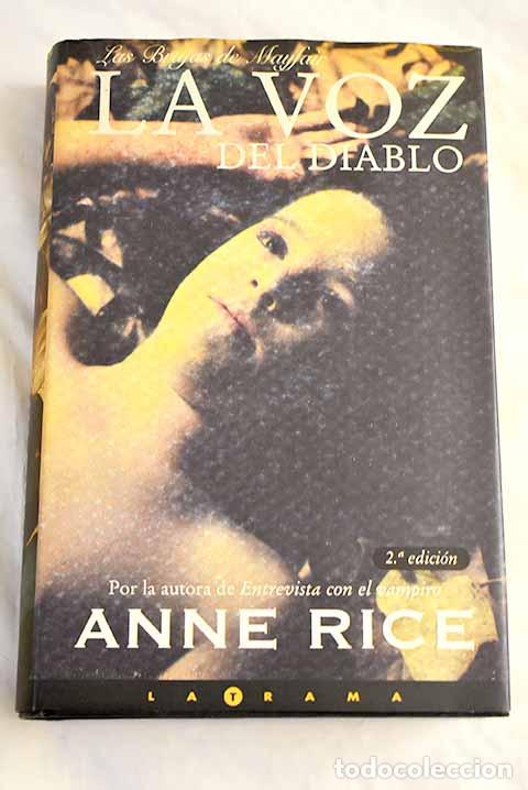 Libri di seconda mano: La voz del diablo: Rice, Anne.- Rice, Anne