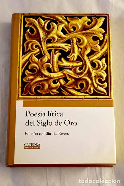 Libri di seconda mano: Poes&iacute;a l&iacute;rica del Siglo de Oro
