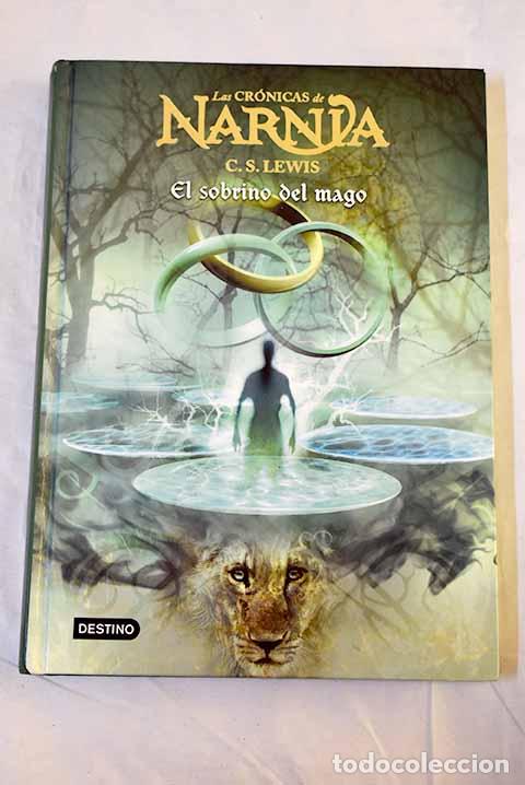 Libri di seconda mano: El sobrino del mago: Lewis, C. S..- Lewis, C. S.