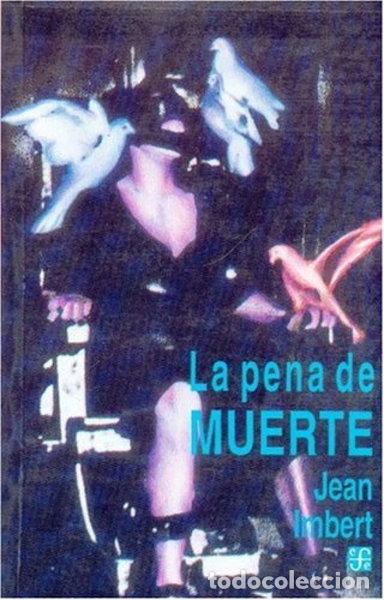 Livros em segunda m&atilde;o: La pena de muerte- 9789681639709
