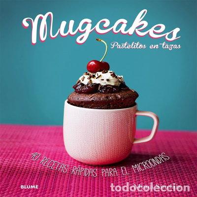 Livros em segunda m&atilde;o: Mugcakes: Pastelitos en tazas- 9788416138364