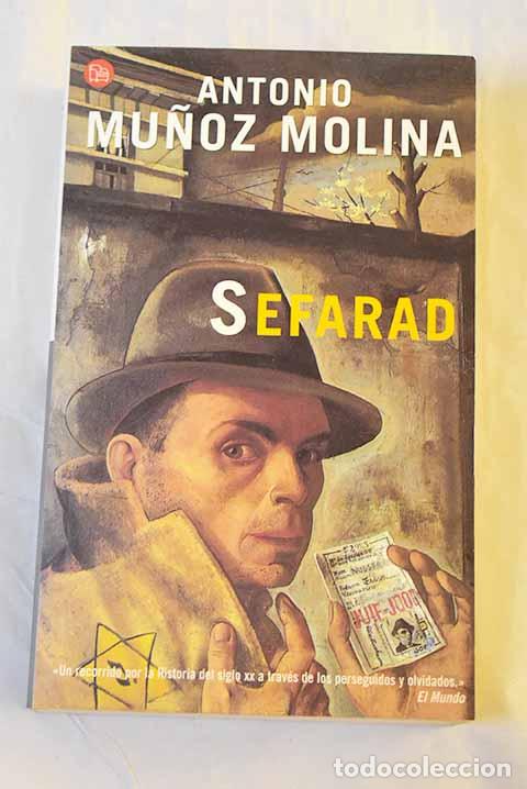 B&uuml;cher: Sefarad: una novela de novelas.- Mu&ntilde;oz Molina, Antonio