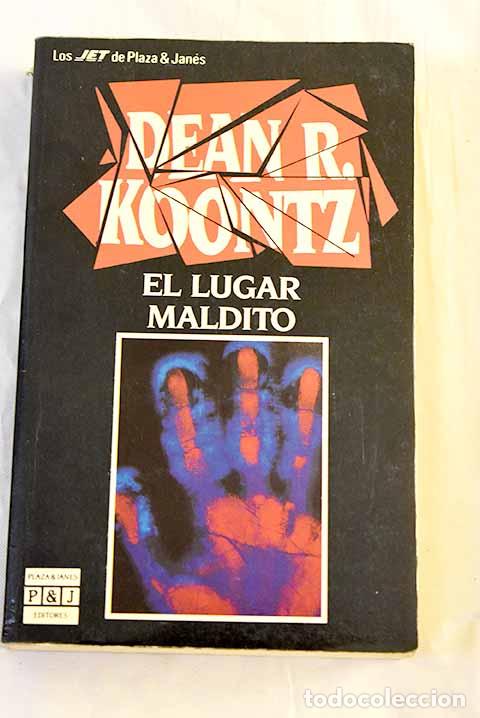 books: El lugar maldito: Koontz, Dean R..- Koontz, Dean R.