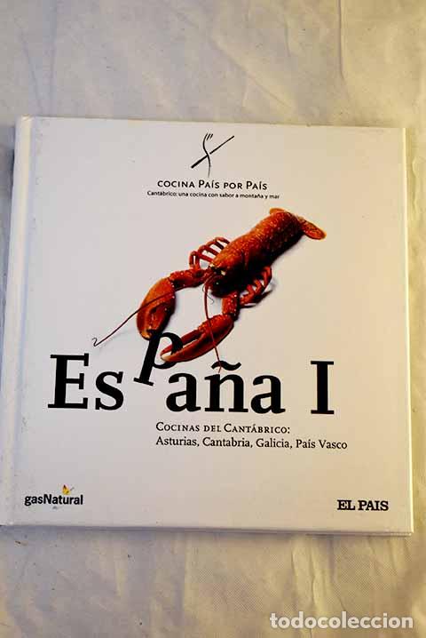 Livros em segunda m&atilde;o: Espa&ntilde;a, tomo 1. Cocinas del Cant&aacute;brico: Asturias, Cantabria, Galicia, Pa&iacute;s Vasco.- Medina, Ignacio