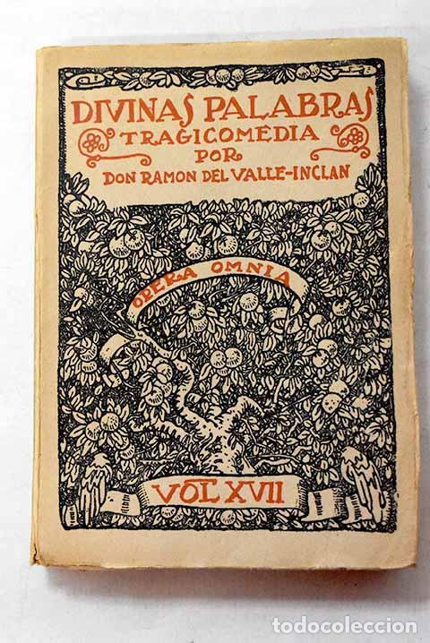 Livros em segunda m&atilde;o: Divinas palabras: tragicomedia.- Valle-Incl&aacute;n, Ram&oacute;n del