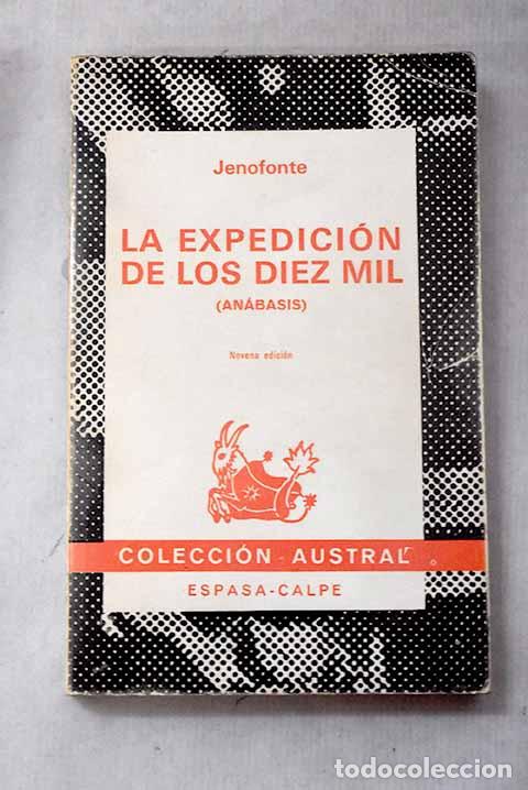 Libros: La expedici&oacute;n de los diez mil: (An&aacute;basis).- Jenofonte