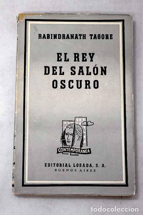 Libros: El rey del sal&oacute;n oscuro: (poema dram&aacute;tico).- Tagore, Rabindranath