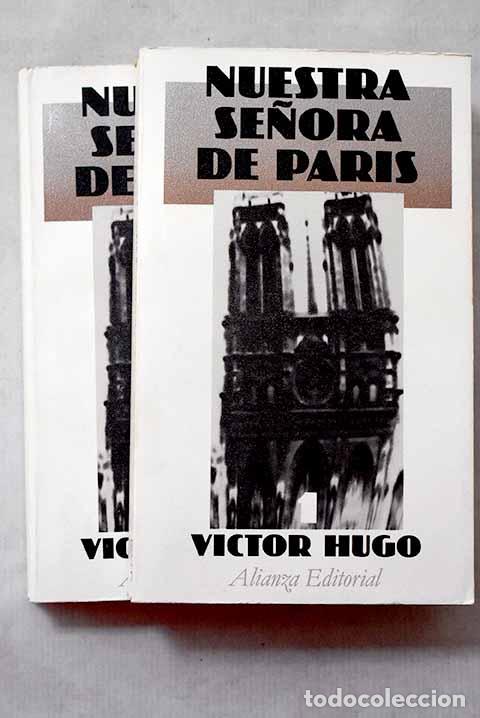 Libros: Nuestra Se&ntilde;ora de Par&iacute;s.- Hugo, Victor