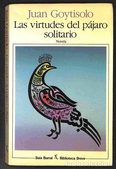 Libros: Las virtudes del p&aacute;jaro solitario- 9788432205811
