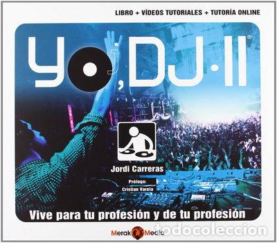 Livres: Yo DJ II- 9788494053108