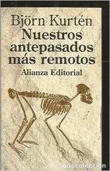 Livres: Nuestros antepasados m&aacute;s remotos- 9788420608174