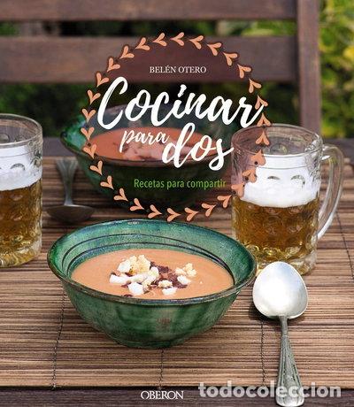 Libros: Cocinar para dos. Recetas para compartir- 9788441540521