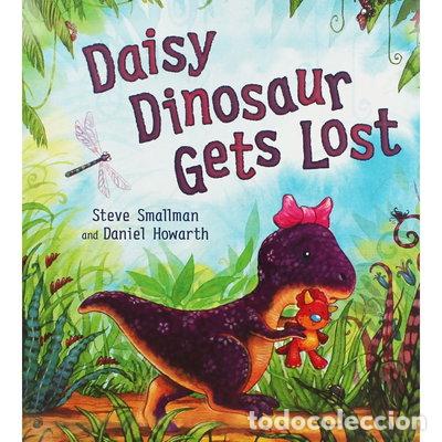 Libros: Daisy Dinosaur Gets Lost- 9781848357495