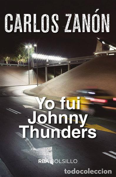 books: Yo fui Johnny Thunders- 9788491870517
