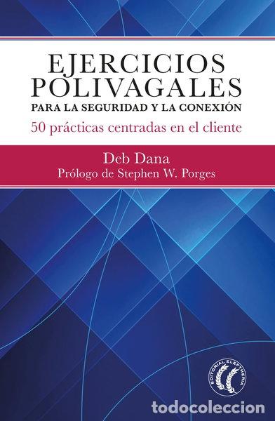 books: Ejercicios polivagales para la seguridad y la conexi&oacute;n- 9788412475227