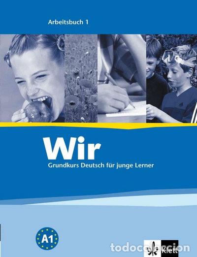 Libri di seconda mano: Wir 1: Grundkurs Deutsch f&uuml;r junge Lerner. Arbeitsbuch- 9783126757515