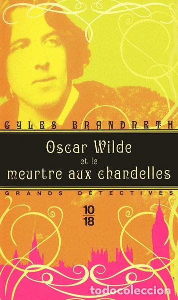 Libros: Oscar Wilde et le meurtre aux chandelles- 9782264048554