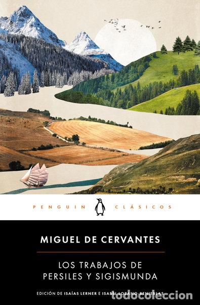 Libros: Los trabajos de Persiles y Sigismunda- 9788491051640