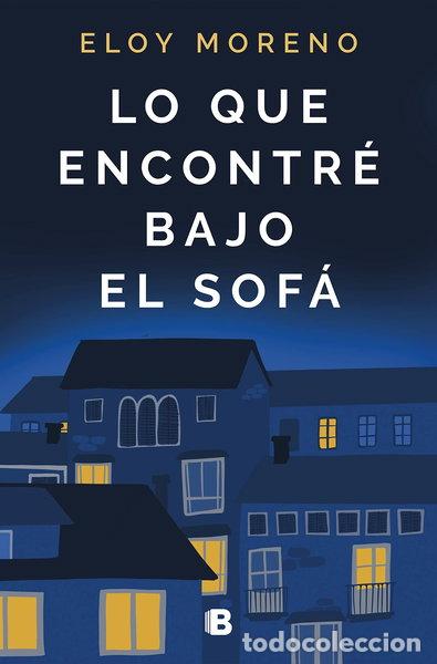 Libros: Lo que encontr&eacute; bajo el sof&aacute;- 9788466668514