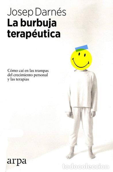 Libros: La burbuja terap&eacute;utica- 9788416601875