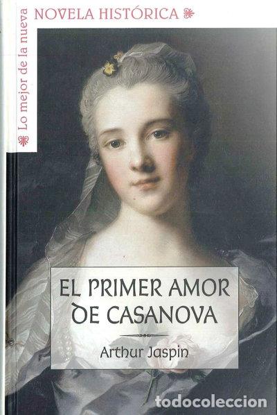 Libros: El primer amor de Casanova- 9788467469813
