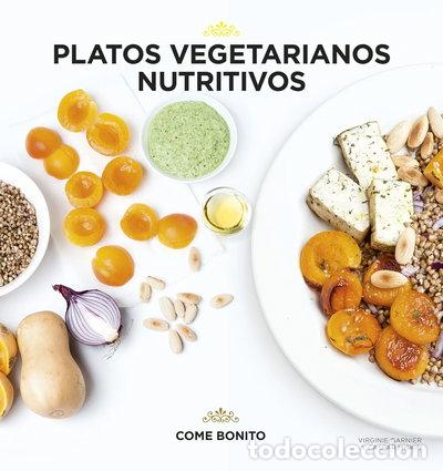 Libros: Platos vegetarianos nutritivos- 9788416489428