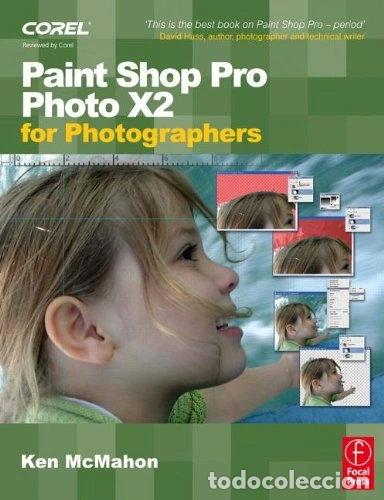 books: Paint Shop Pro Photo X2 for Photographers- 9780240520896