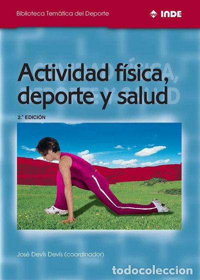 books: Actividad f&iacute;sica, deporte y salud- 9788495114099