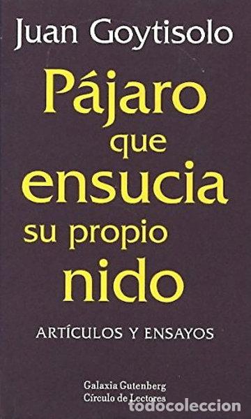 books: P&aacute;jaro que ensucia su propio nido- 9788481093186