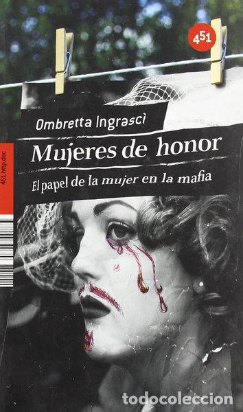 B&uuml;cher: Mujeres de honor- 9788496822689