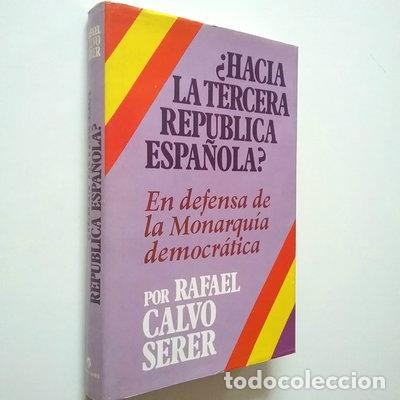 B&uuml;cher: &iquest;Hacia la tercera Rep&uacute;blica espa&ntilde;ola?- 9788401331084