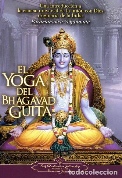 Libros: El Yoga del Bhagavad Guita- 9780876120385