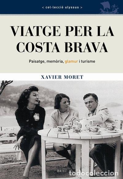Libros: Viatge per la Costa Brava- 9788496905023