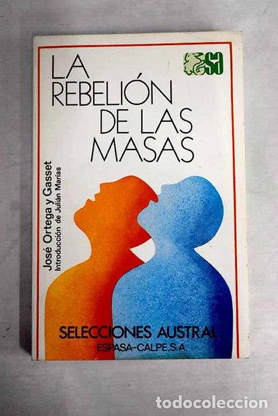 Libros: La rebeli&oacute;n de las masas- 9788423920075