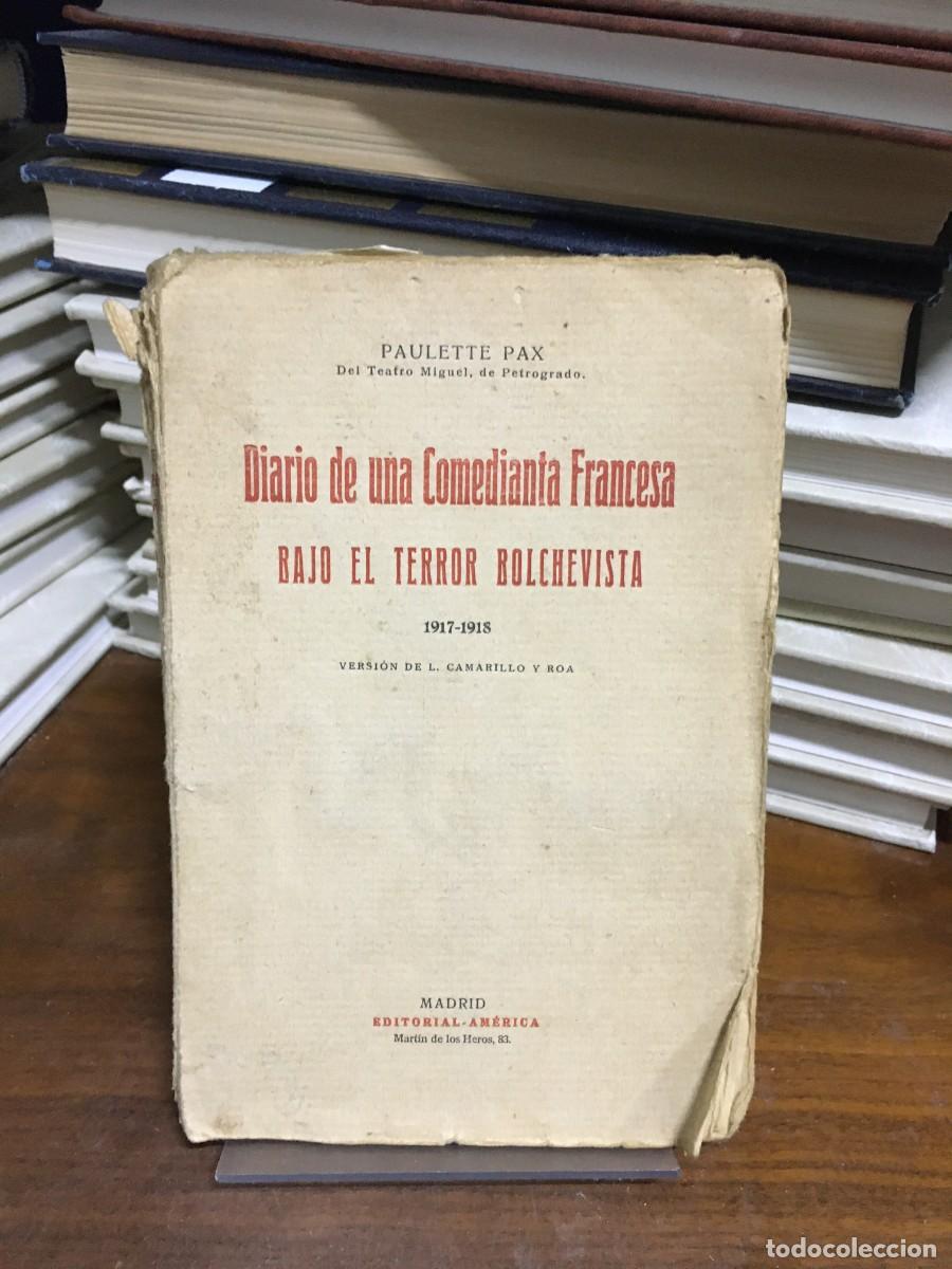 Libros: Diario de una Comedianta Francesa bajo el Terror Bolchevista Paulette Pax