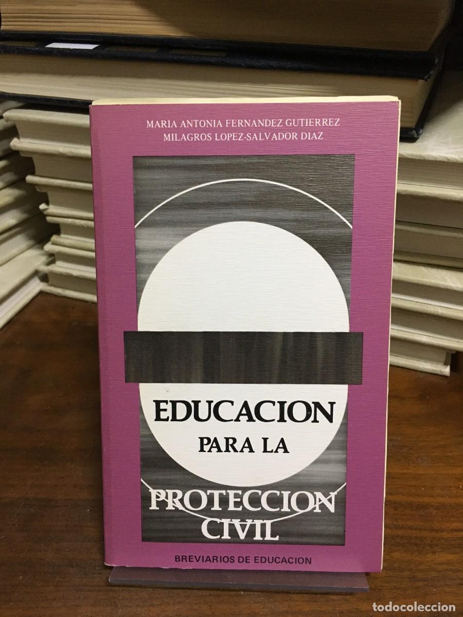 Libros: Educaci&oacute;n para la Protecci&oacute;n Civil M.A. Fern&aacute;ndez y M. L&oacute;pez-Salvador