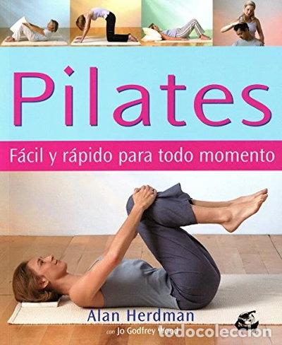 Libri di seconda mano: Pilates. F&aacute;cil y r&aacute;pido para todo momento- 9788484450672