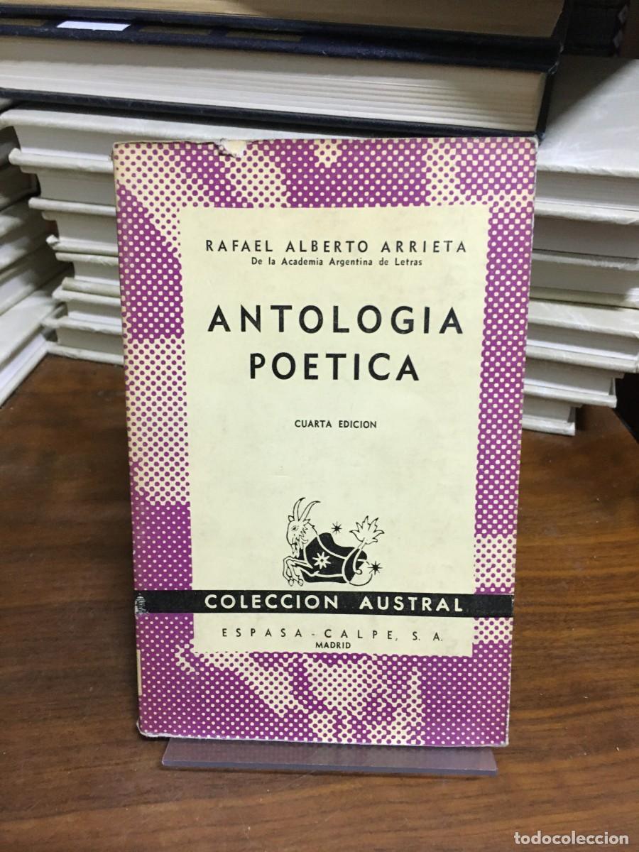 Libros: Antolog&iacute;a Po&eacute;tica (Col. Austral) Rafael Alberto Arrieta