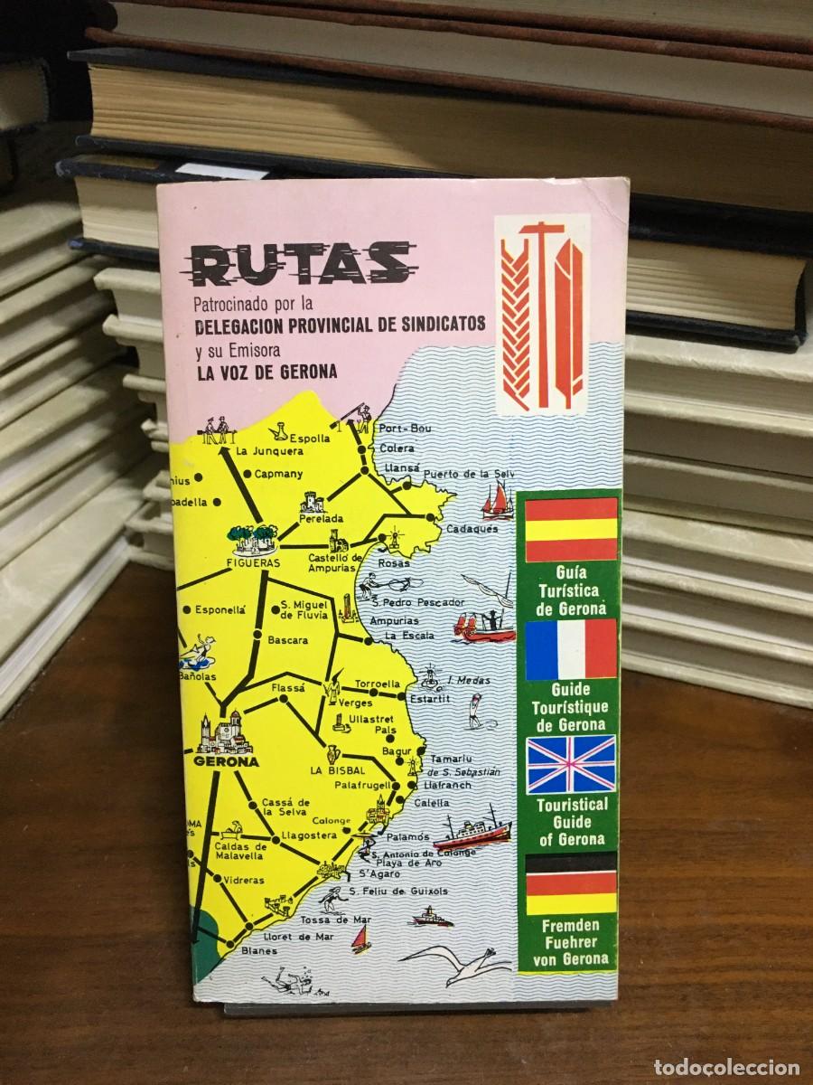 Libros: Rutas: Gu&iacute;a Tur&iacute;stica de Gerona Del. Prov. de Sindicatos