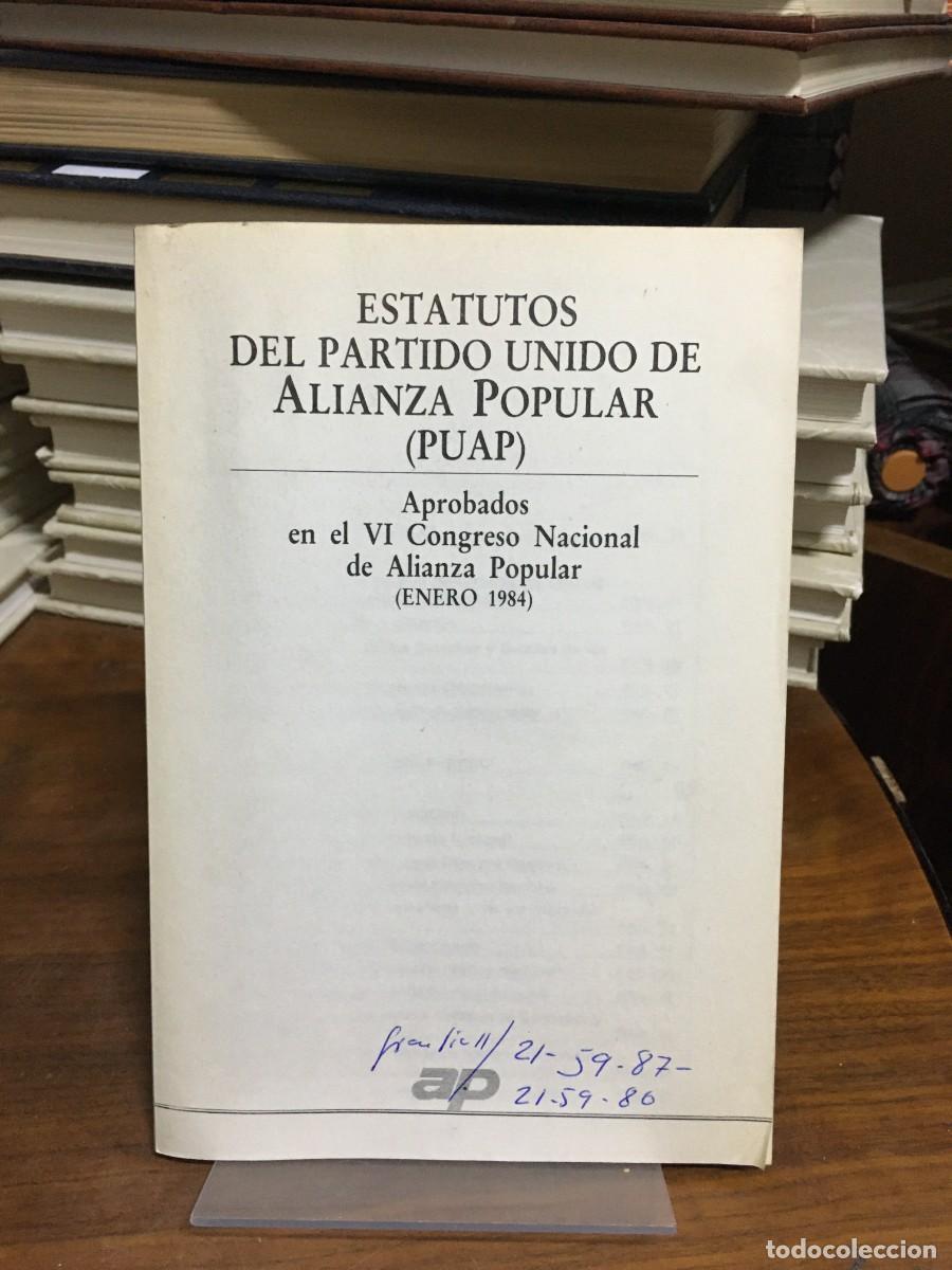 B&uuml;cher: Estatutos del Partido Unido de AP Alianza Popular (PUAP)