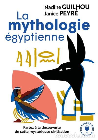 B&uuml;cher: La mythologie &eacute;gyptienne- 9782501150415