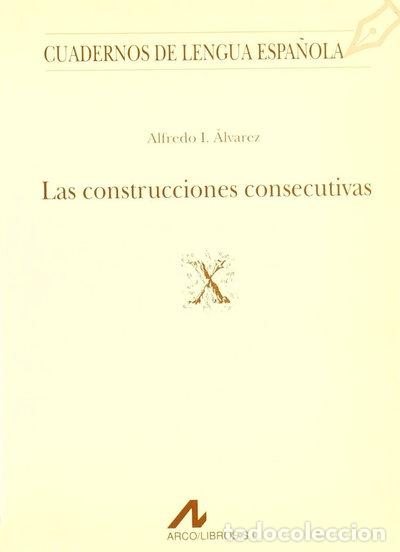 Libros: Las construcciones consecutivas- 9788476351765